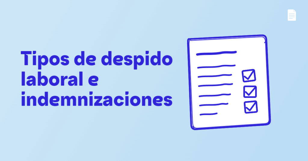Tipos de despido laboral e indemnizaciones en españa