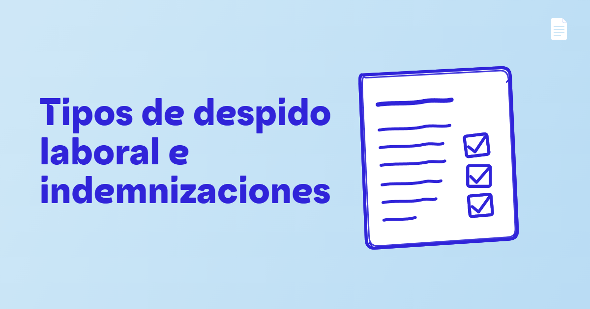 Tipos de despido laboral e indemnizaciones en españa