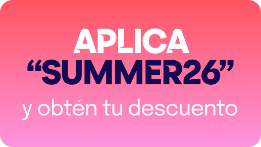 APLICA SUMMER26 y obtén tu descuento