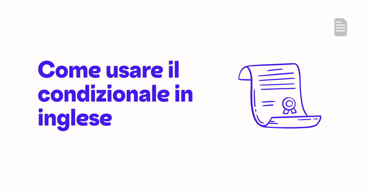 Come usare il condizionale in inglese