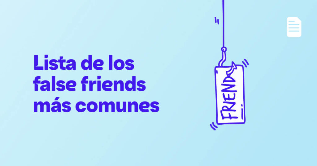 Lista de los false friends en inglés más comunes