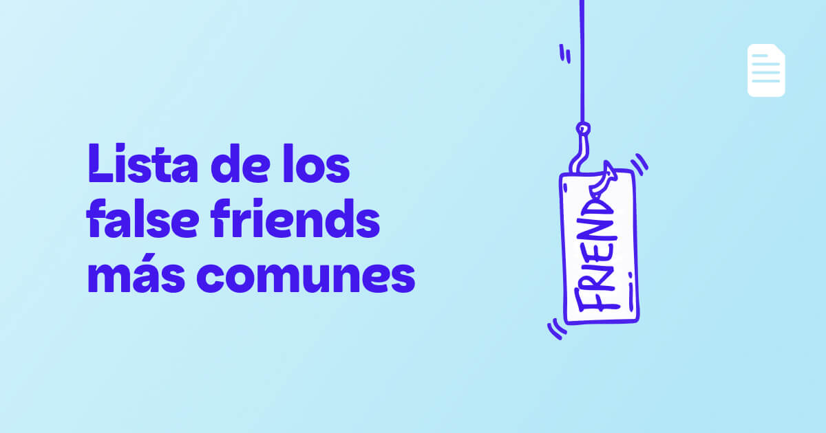 Lista de los false friends en inglés más comunes