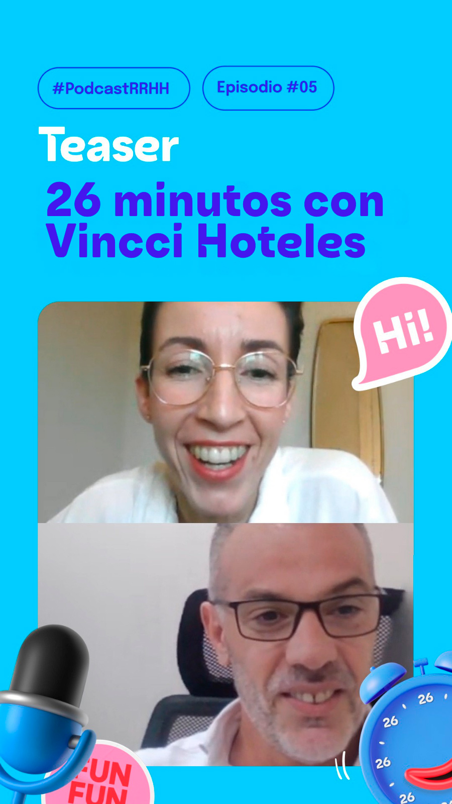 Teaser 26 minutos con Vincci Hoteles
